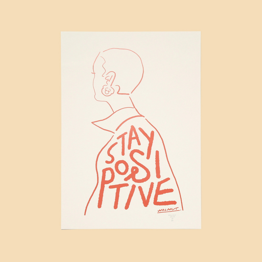 Poster A2 STAY POSITIVE 詳細画像